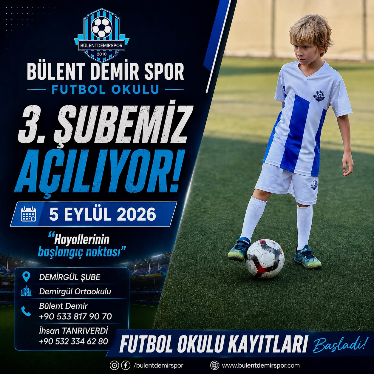 BÜLENT DEMİR SPOR FUTBOL OKULU 3. ŞUBESİYLE DEMİRGÜL'DE!💙⚽